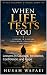 When Life Tests You: Lesson...