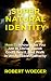 Supernatural Identity by Robert Woeger Supernatural Identity by Robert Woeger