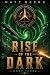Rise of the Dark (The Solar...