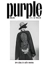 Purple Magazine: ...