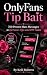 OnlyFans Tip Bait: 700 Prov...
