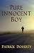Pure Innocent Boy by Patrick Doherty