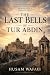 The Last Bells of Tur Abdin...