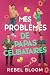 Mes problèmes de papas céli...