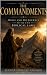THE COMMANDMENTS: Moses and...
