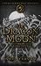 The Dragon Moon (The Derkes...