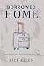 Borrowed Home: How God Care...