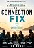 The Connection Fix: How to ...