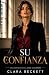 Su confianza