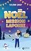Noël : mission Laponie: 24 ...