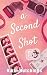 A Second Shot