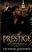 Prestige Estates (The Benne...