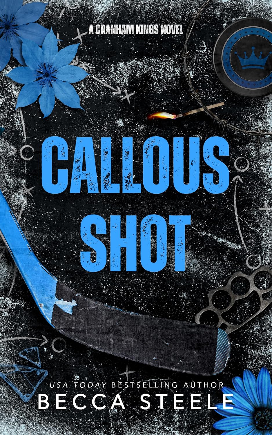 Read Callous Shot (Cranham Kings, #2)