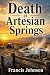 Death at Artesian Springs: ...