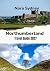 NORTHUMBERLAND Travel Guide...