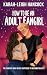 How To Be An Adult Fangirl by Karah-Leigh Hancock