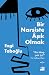 Bir Narsiste Aşık Olmak by Ezgi Taboğlu Bir Narsiste Aşık Olmak by Ezgi Taboğlu