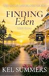 Finding Eden Book 7 (The Sea Glass Island Series): A Later-in-Life Women's Fiction Romance Series of Hope, Healing, and Second Chances