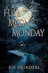 Full Moon Monday