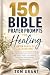 150 Bible Prayer Prompts fo...
