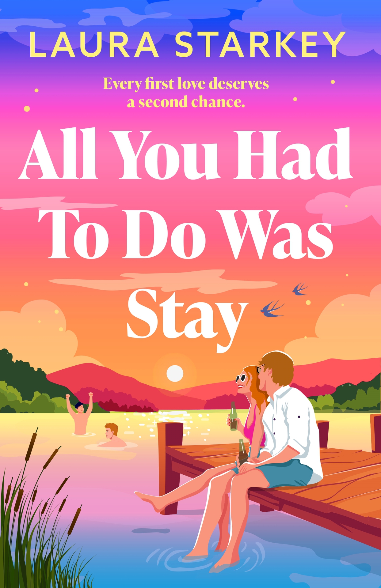 All You Had To Do Was Stay