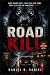 ROAD KILL