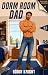 Dorm Room Dad