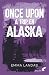 Once upon a trip en Alaska