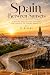 Spain Between Sunsets: A Pr...