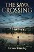The Sava Crossing