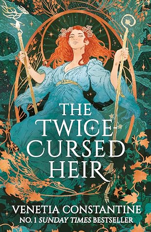 The Twice-Cursed Heir (Chronicles of Arcelia, #2)