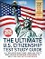 The Ultimate U.S. Citizenship Test Study Guide by Samuel K. Preston