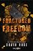 Fractured Freedom (Ruthless...