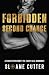 Forbidden Second Chance by Sloane Cutter