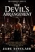 The Devil's Arrangement: A ...