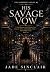 His Savage Vow: A Dark Roma...