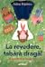 La revedere, tabără dragă! ...