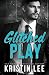 Glitched Play (The O'Ryan Family, #4)