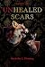 Unhealed Scars by Nicholas J. Fleming