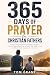 365 Days of Prayer for Chri...