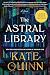 The Astral Library
