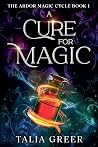 A Cure for Magic