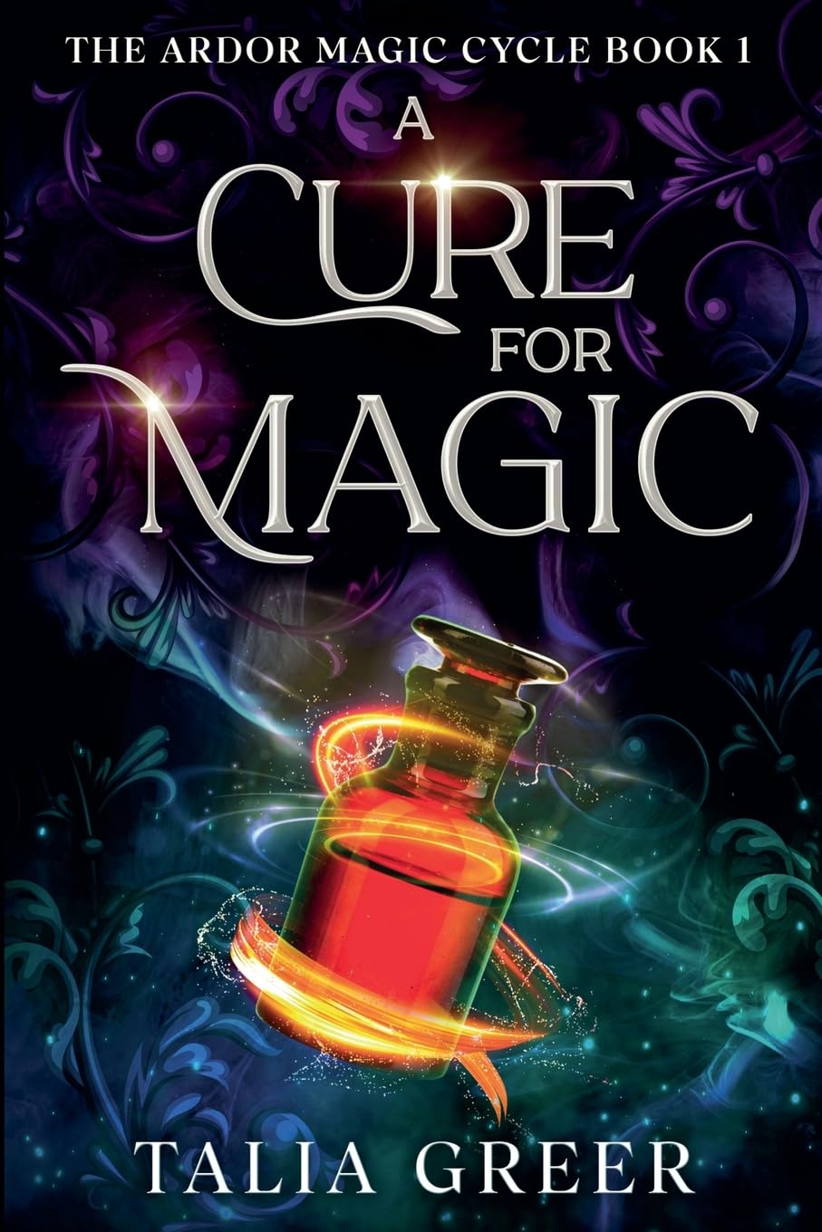 A Cure for Magic (Archive of Hollow Crowns Book 1)