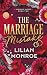 The Marriage Mistake by Lilian Monroe The Marriage Mistake by Lilian Monroe