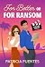 For Better or for Ransom (Sol and Luke Mystery Romance Series Book 3)