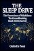 THE SLEEP DRIVE: The Neuros...