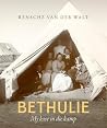 Bethulie: my lewe...