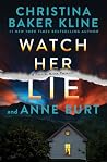Watch Her Lie