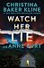 Watch Her Lie