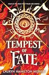 Tempest of Fate by Lauryn Hamilton Murray